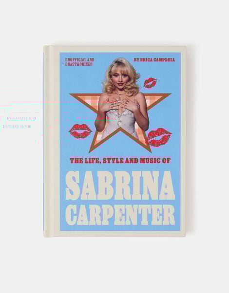 The Life Style & Music of Sabrina Carpenter Book by Erica Campbell, , large
